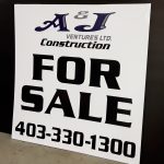 For Sale Signage Lethbridge Signs